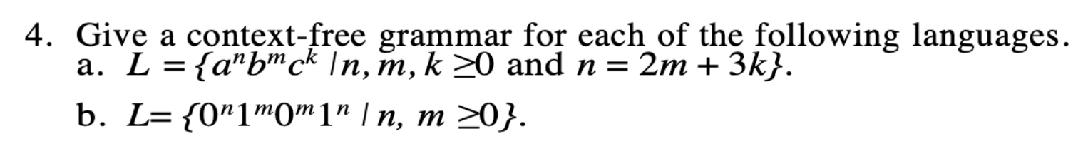 Solved 4. Give a context-free grammar for each of the | Chegg.com