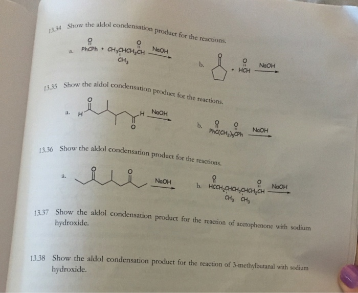 Solved Show the aldol condensation product for the | Chegg.com