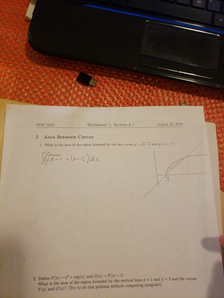 Solved MAC 2312 Worksheet 1: Section 6.1 August 21, 2018 2 | Chegg.com