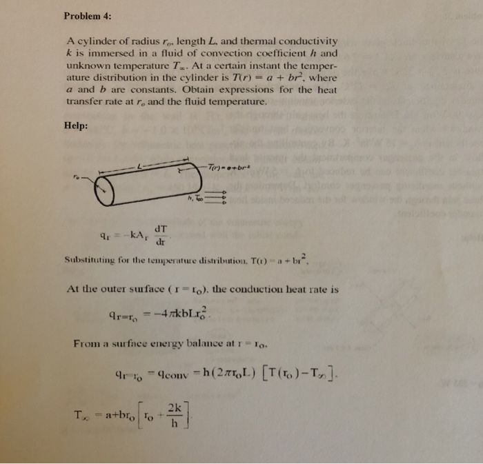 Solved Problem 4: A cylinder of radius ro length L. and | Chegg.com