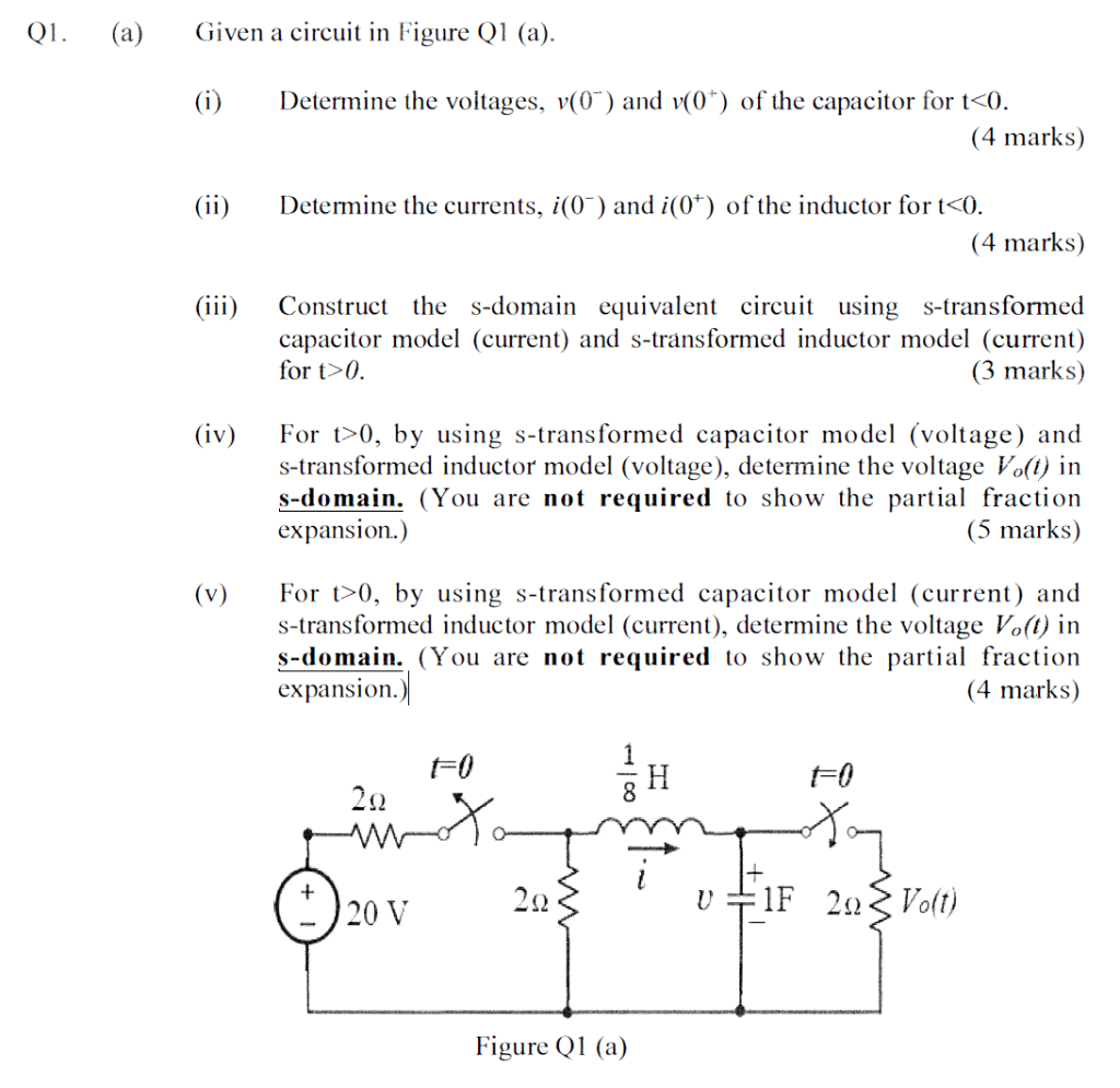 Solved Q1. (a) Given A Circuit In Figure Q1 (a). (i) | Chegg.com