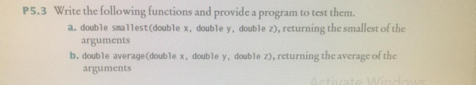 Solved P5.3. Write the following functions and provide a | Chegg.com