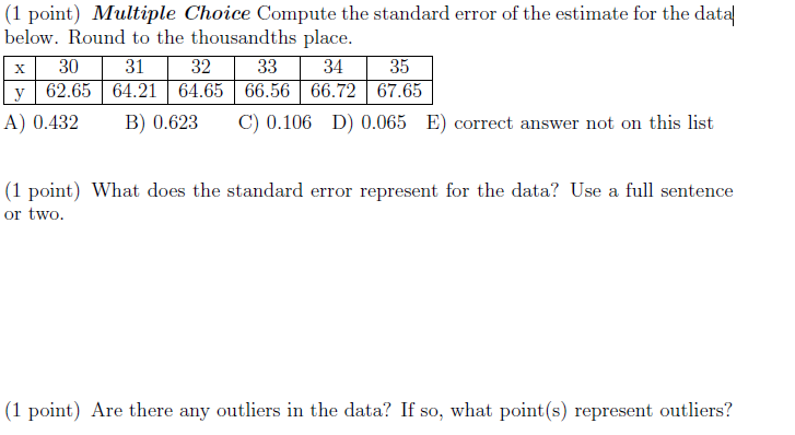 Solved (1 point) Multiple Choice Compute the standard error | Chegg.com