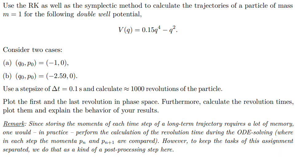 Solved Use the RK as well as the symplectic method to | Chegg.com