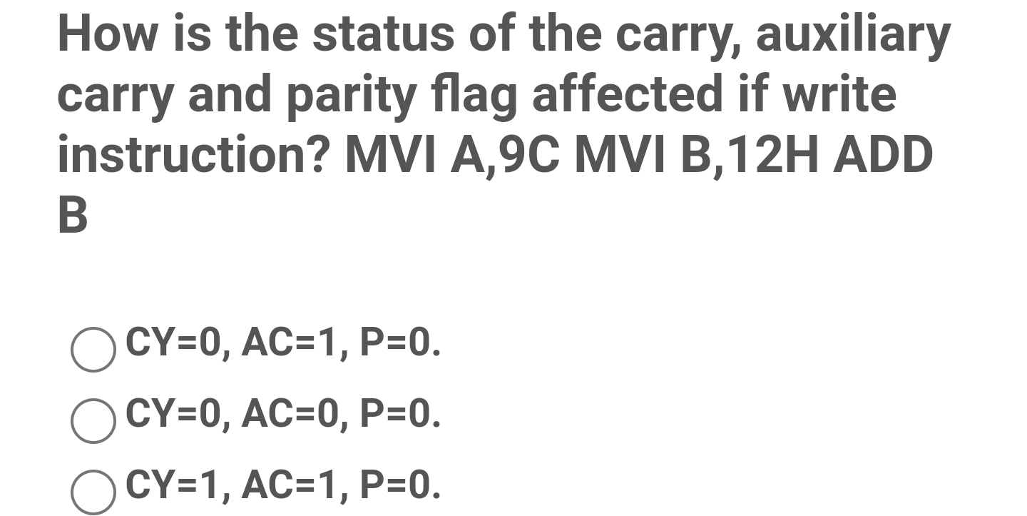 Solved How is the status of the carry, auxiliary carry and