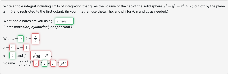 Solved Write A Triple Integral Including Limits Of | Chegg.com