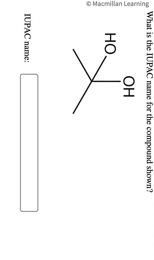 What is the IUPAC name for the compound shown?
IUPAC name: