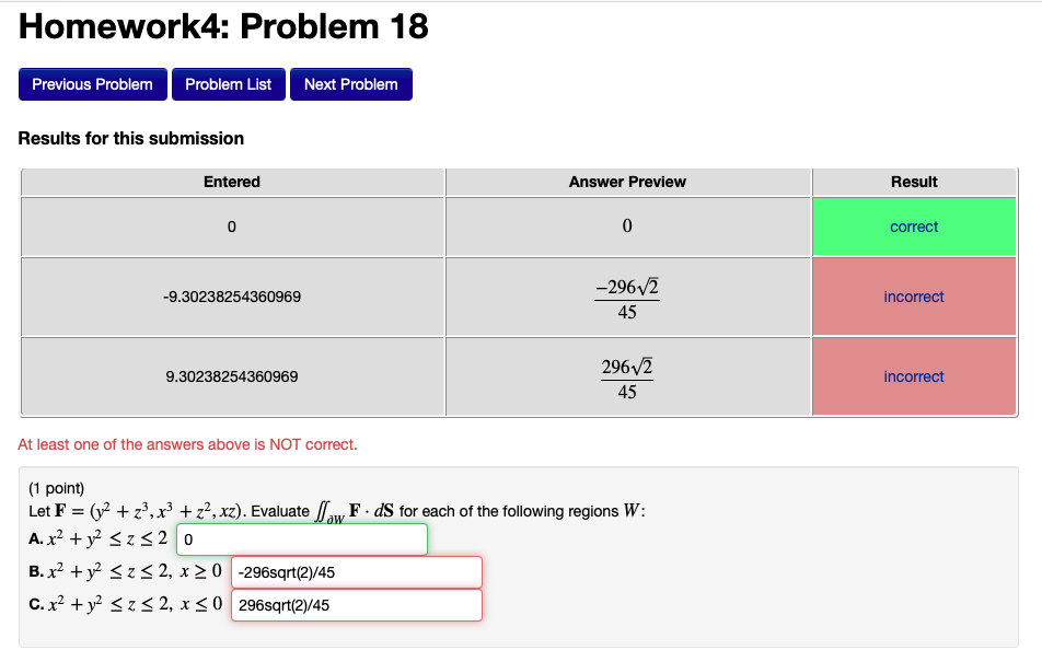 Solved (1 point) Let F=(y2+z3,x3+z2,xz) . Evaluate ∬∂WF⋅dS | Chegg.com