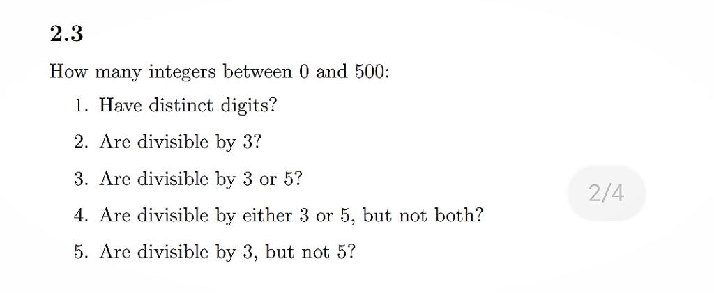 Solved 2.3 How many integers between 0 and 500: 1. Have | Chegg.com