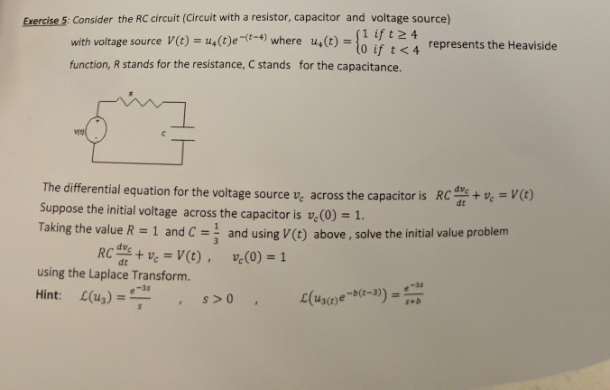 Solved Exercise 5: Consider the RC circuit (Circuit with a | Chegg.com
