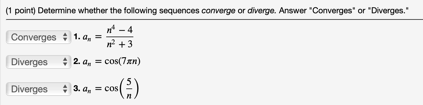 Solved 1 Point Determine Whether The Following Sequences 5270