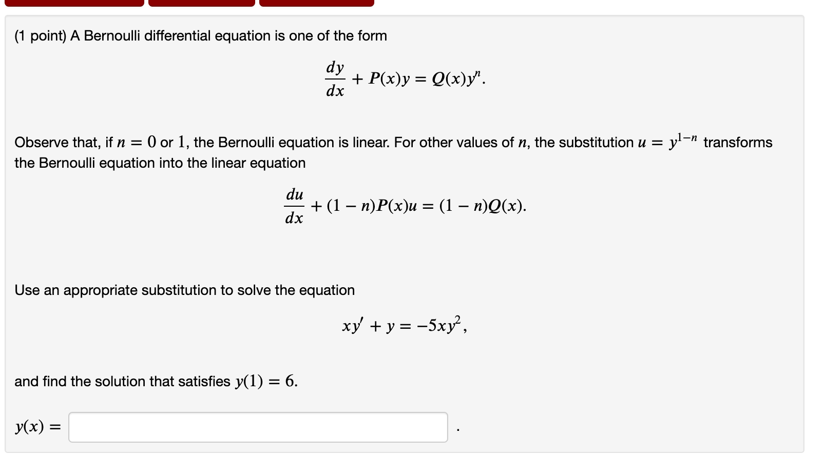 Solved A Bernoulli Differential Equation Is One Of The Fo Chegg Com