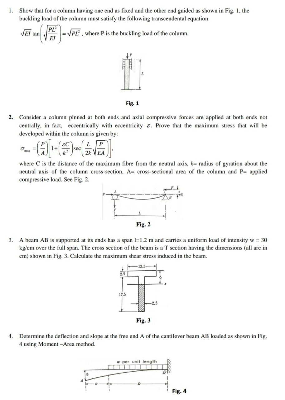 Solved 1. Show that for a column having one end as fixed and | Chegg.com