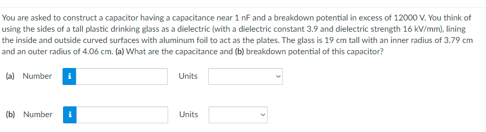 Solved You are asked to construct a capacitor having a | Chegg.com