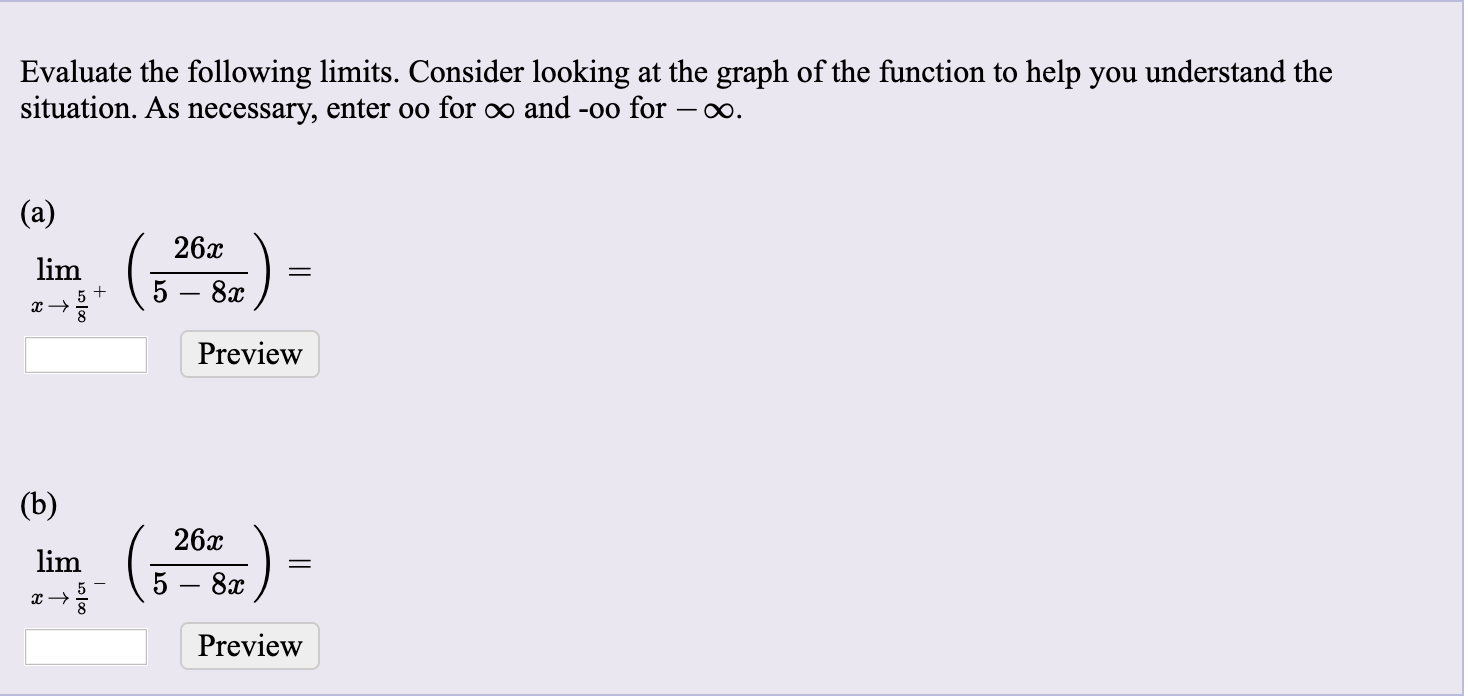 Solved Evaluate the following limits. Consider looking at | Chegg.com