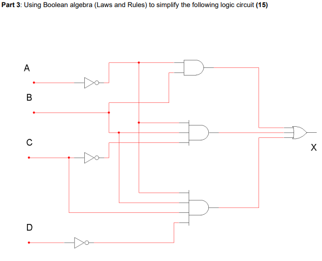 Solved Part 3: Using Boolean algebra (Laws and Rules) to | Chegg.com