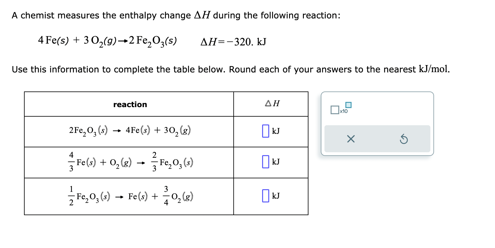 Solved A chemist measures the enthalpy change ΔH during the | Chegg.com