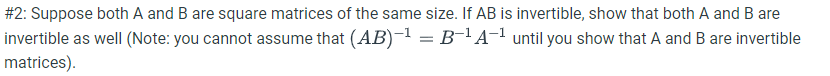 Solved \#2: Suppose Both A And B Are Square Matrices Of The | Chegg.com