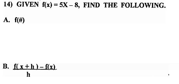 14 Given F X 5x 8 Find The Following A F B