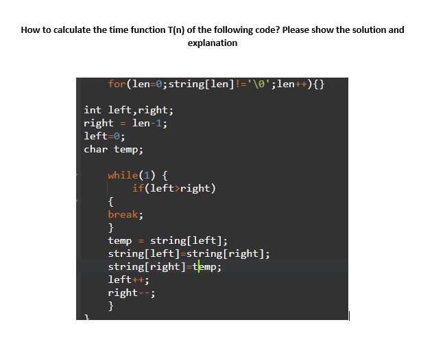 Solved How to calculate the time function T(n) of the | Chegg.com