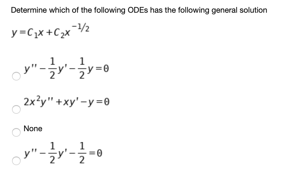 Solved Determine which of the following ODEs has the | Chegg.com