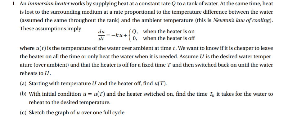 Solved 1. An immersion heater works by supplying heat at a | Chegg.com