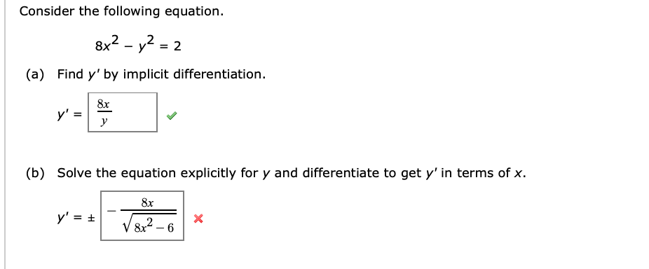 Solved Consider The Following Equation 8x2−y2 2 A Find Y′