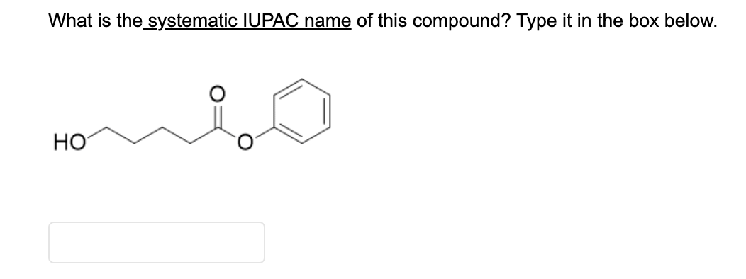 Solved What is the systematic IUPAC name of this compound? | Chegg.com