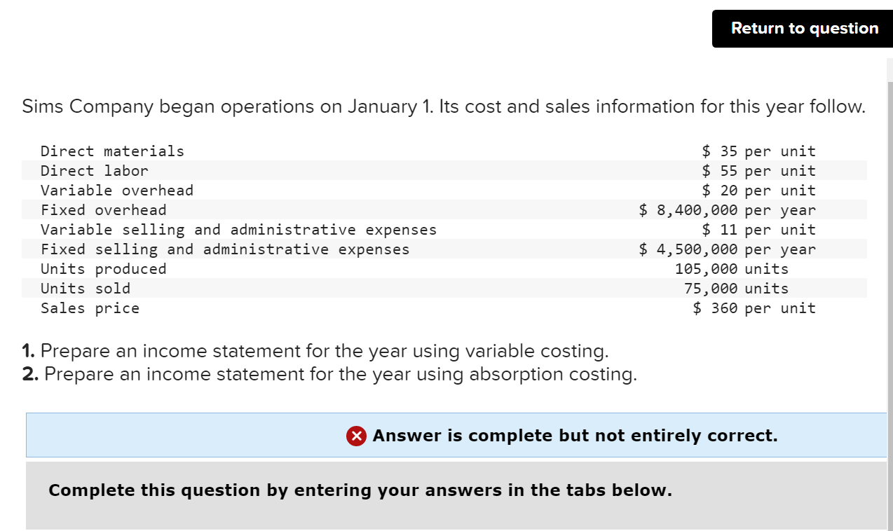 Solved Return to question Sims Company began operations on | Chegg.com