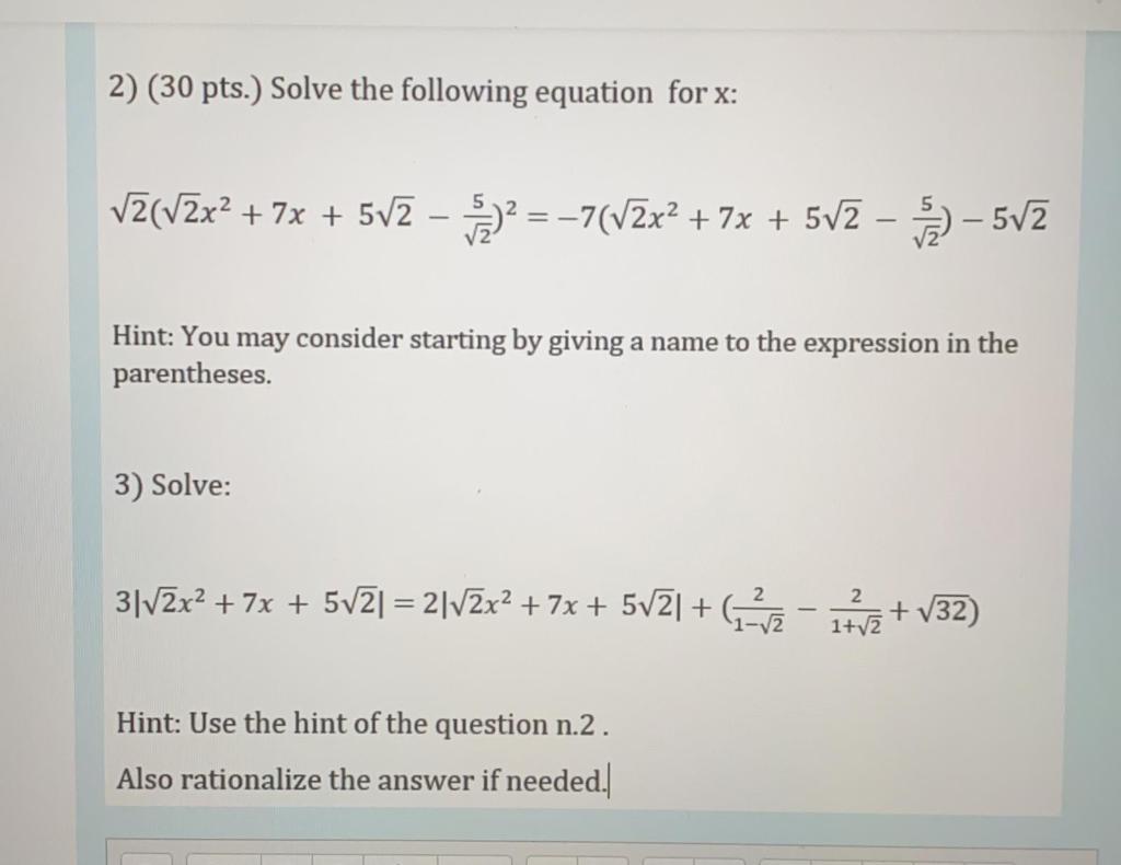 Solved 2) (30 pts.) Solve the following equation for x: | Chegg.com