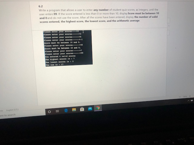 Solved 6.2 Write a program that allows a user to enter any | Chegg.com