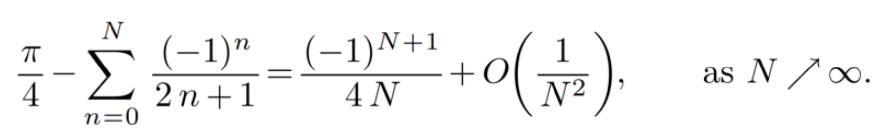 Solved Proveπ4-∑n=0N(-1)n2n+1=(-1)N+14N+O(1N2), ﻿as N↗∞. | Chegg.com