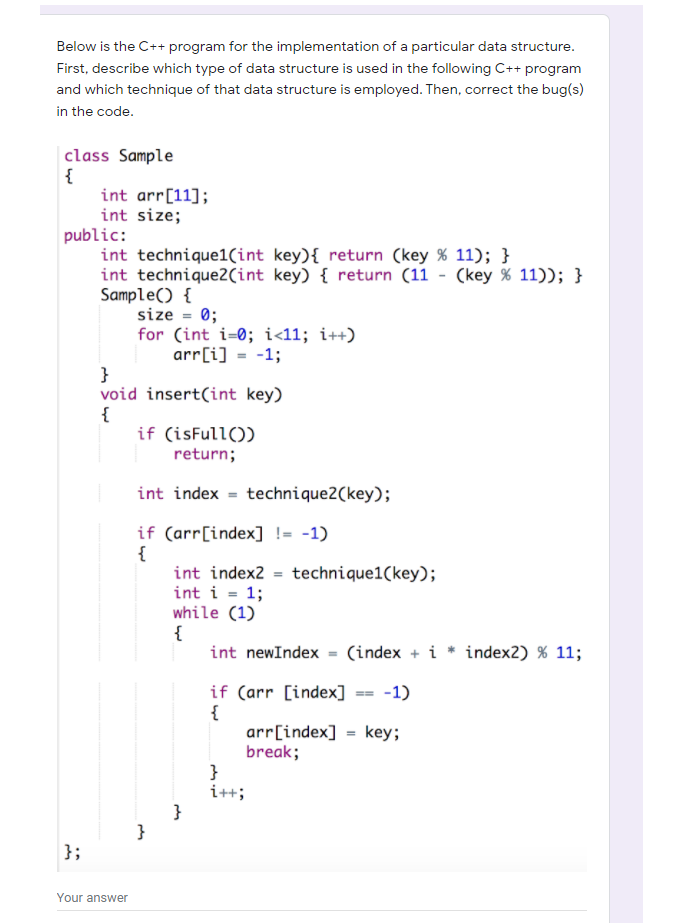 Solved Below is the C++ program for the implementation of a | Chegg.com