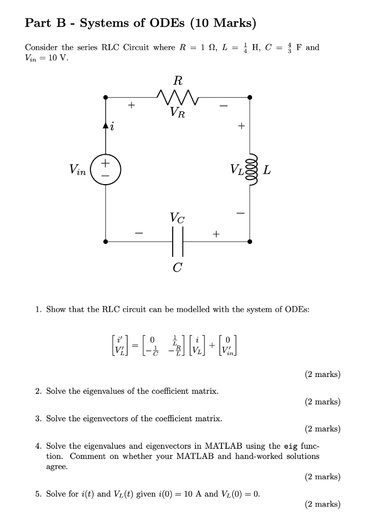 Part B Systems Of Odes 10 Marks Consider The Ser Chegg Com