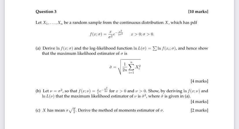 Solved Question 3 10 Marks Let X1 X Be A Random Sa Chegg Com