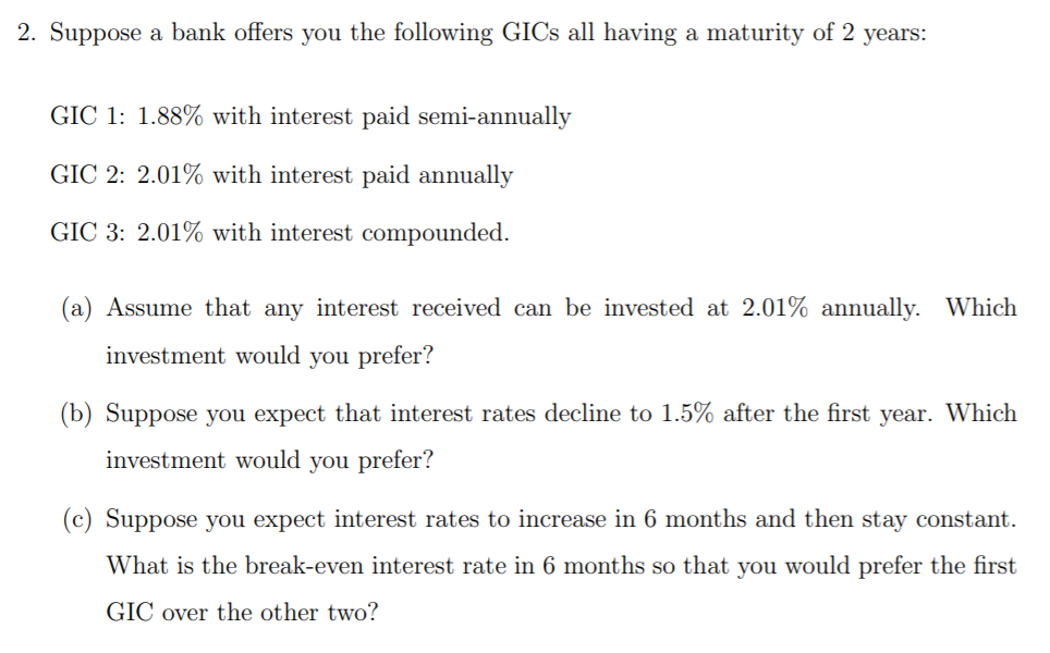 Bank Gic Rate Email Example 2. Suppose a bank offers you the following GICs all | Chegg.com