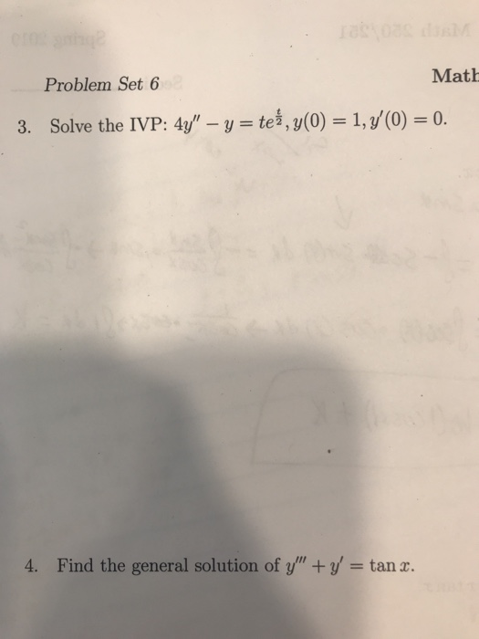 Solved Math Problem Set 6 Solve The Ivp 4y Y Te Y 0 1