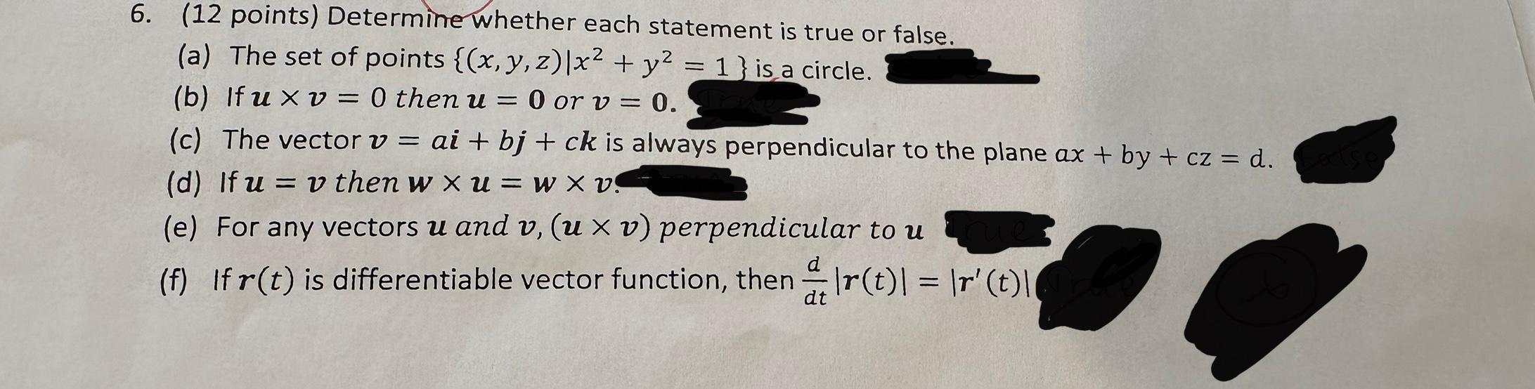 Solved 6. (12 points) Determine whether each statement is | Chegg.com