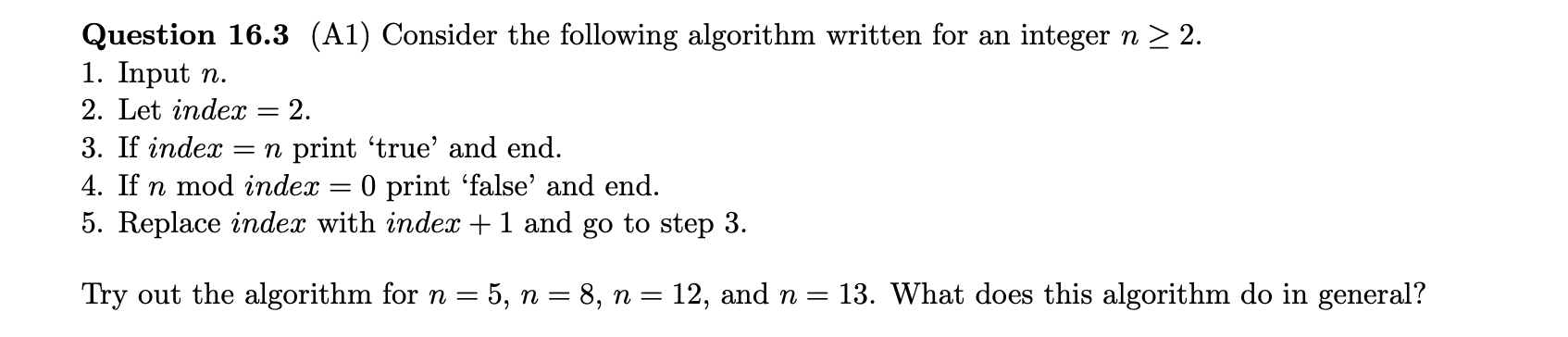 Solved = Question 16.3 (A1) Consider the following algorithm | Chegg.com