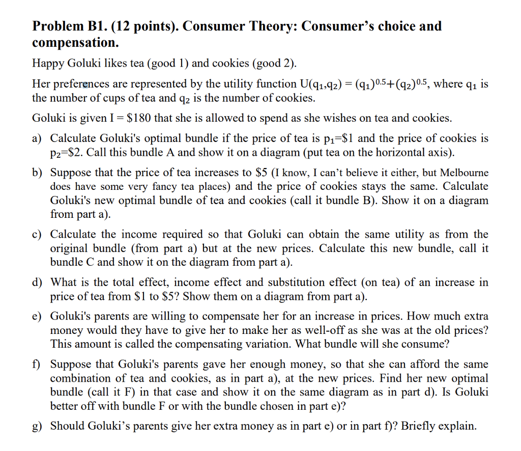 Solved Problem B1· (12 points). Consumer Theory: Consumer's | Chegg.com