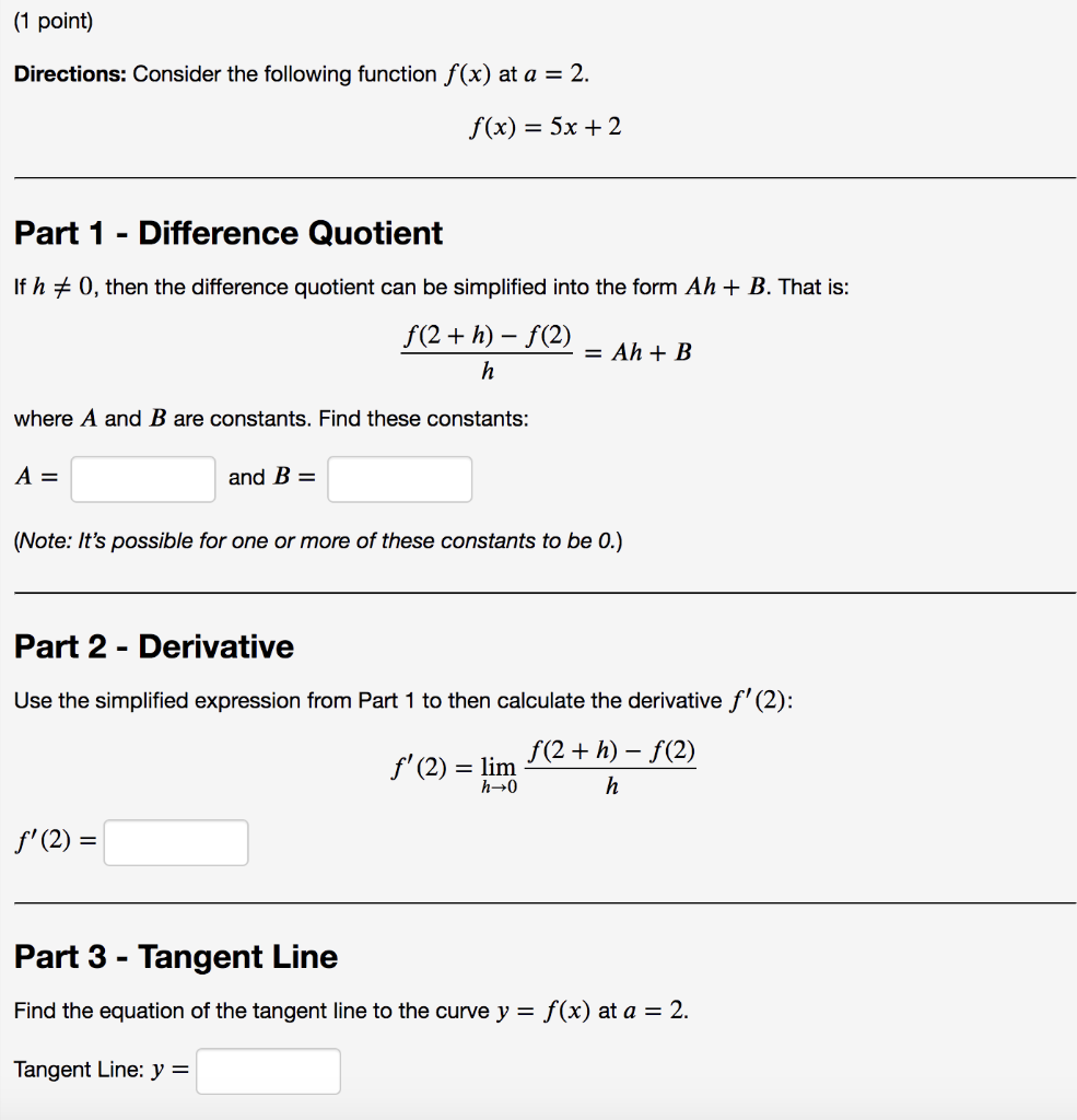 Solved (1 point) Directions: Consider the following function | Chegg.com