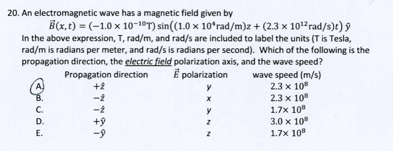 Solved An electromagnetic wave has a magnetic field given by | Chegg.com