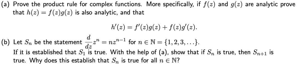 Solved (a) Prove the product rule for complex functions. | Chegg.com