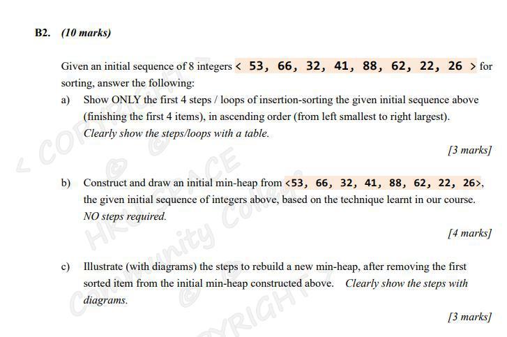 Solved B2. (10 marks) Given an initial sequence of 8 | Chegg.com