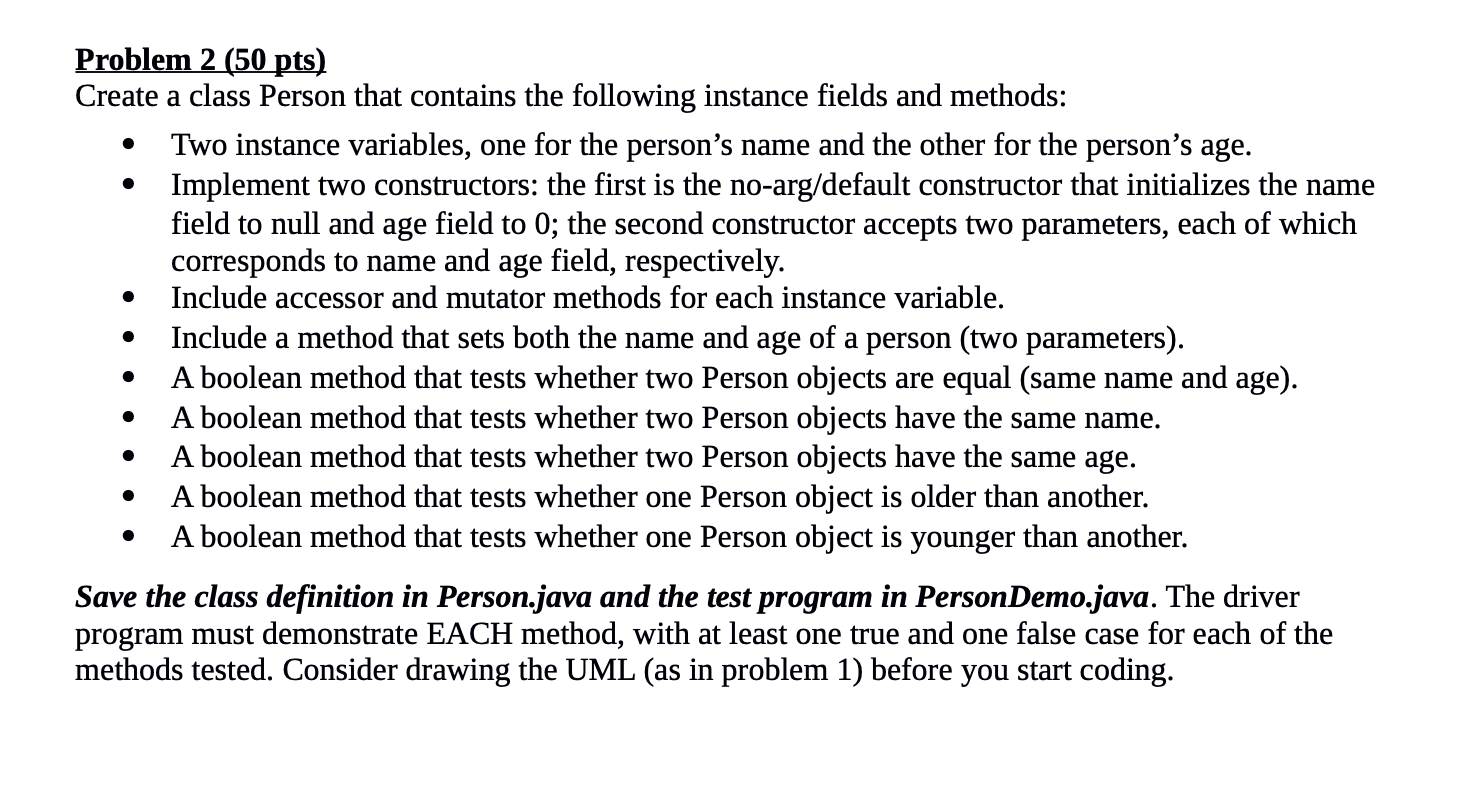 Solved Problem 2 (50 pts) Create a class Person that | Chegg.com