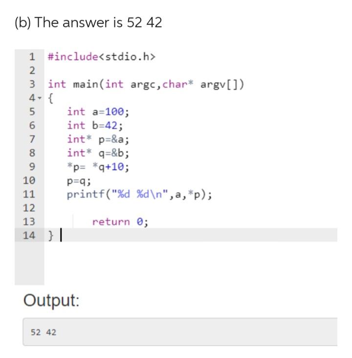 Solved (b) The answer is 5242 Output: | Chegg.com