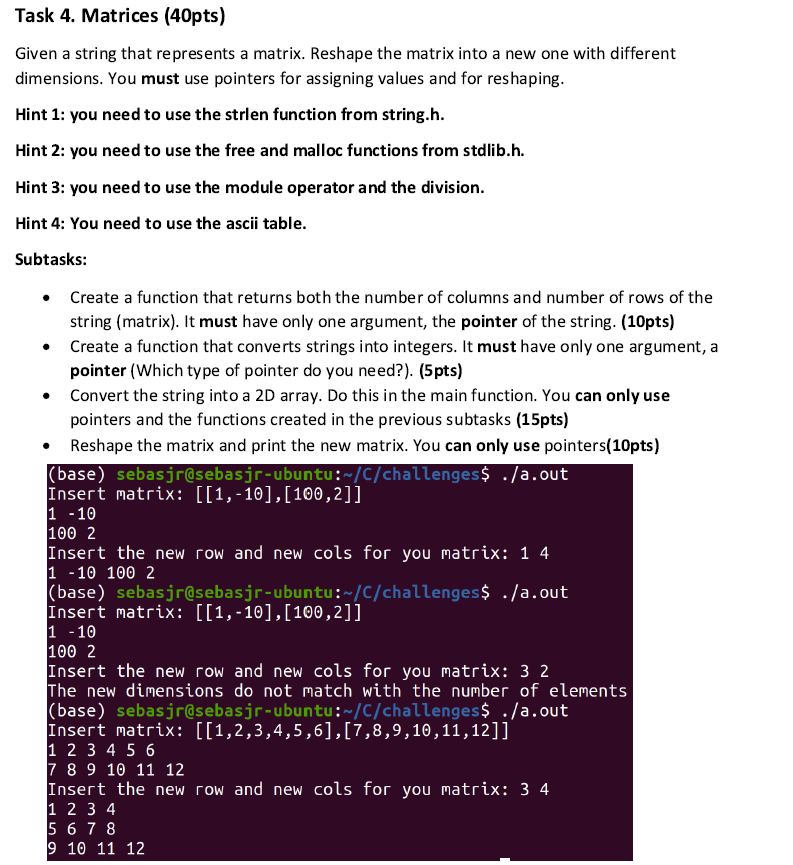 Solved Task 4. Matrices (40pts) Given a string that | Chegg.com