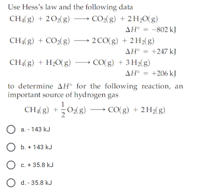 Solved Use Hess's law and the following data CH4(g) + 2O2(g) | Chegg.com