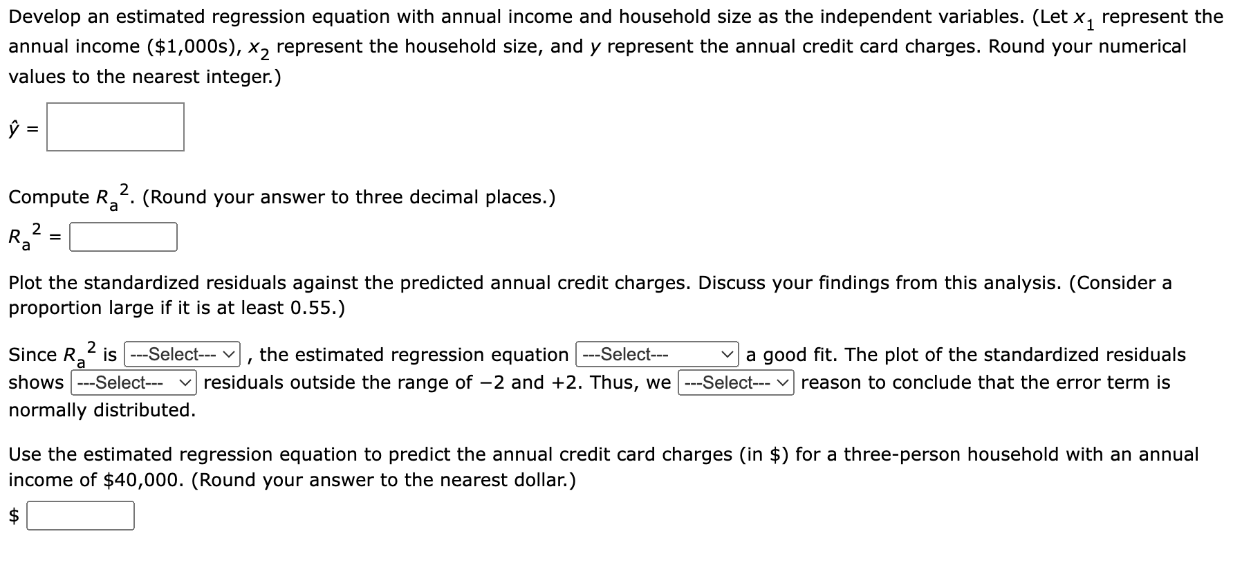 Solved Develop an estimated regression equation using annual | Chegg.com