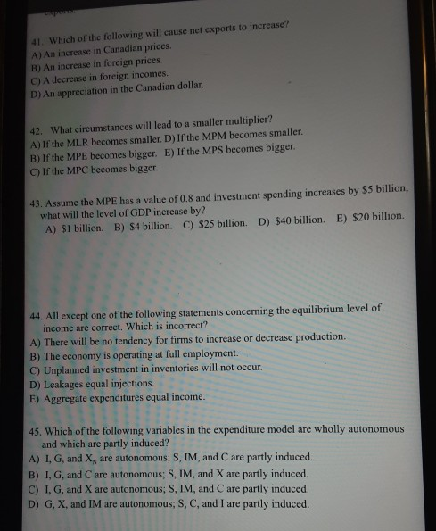 Solved 41. Which of the following will cause net exports to | Chegg.com